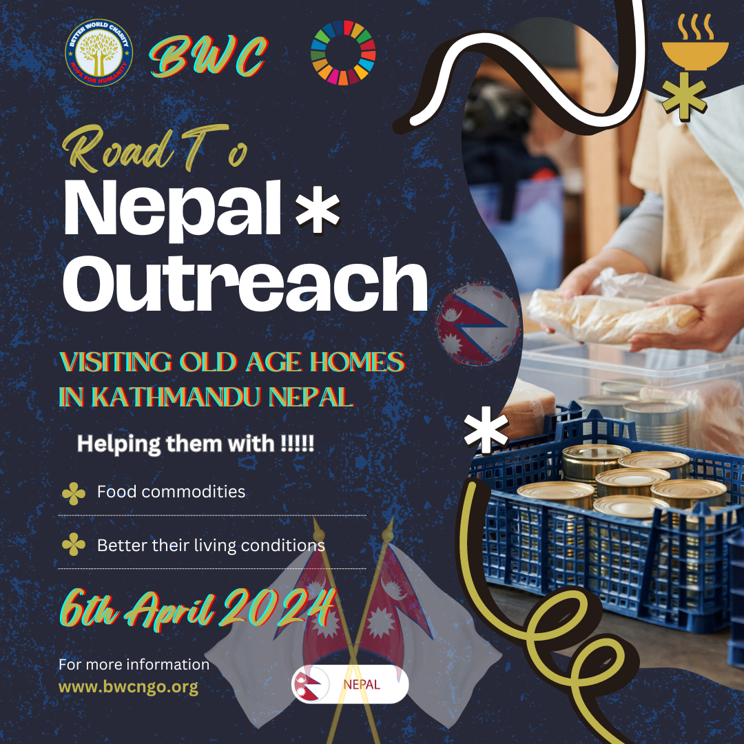 Join Better World Charity in Nepal: Honoring Our Heroes and Supporting the Elderly